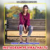 Instagram Pe Viral Hai Tu